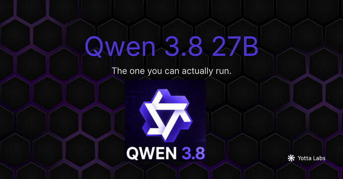 Qwen3.8-27B 概览图（来自 Yotta Labs 评测）